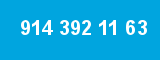 914 392 11 63